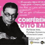 [Conférence] Otto Rank, un « génie méconnu » de la psychanalyse ?  100 ans après Le traumatisme de la naissance (E. ARTRU)