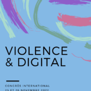 Congrès International Violence & Digital