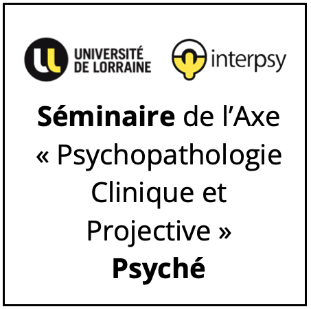 Séminaire Psyché - Nadine Demogeot