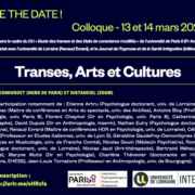 Colloque « Transes, Arts et Cultures » – 13 et 14 mars 2025